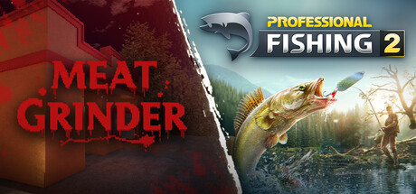 Meat Grinder x Professional Fishing 2