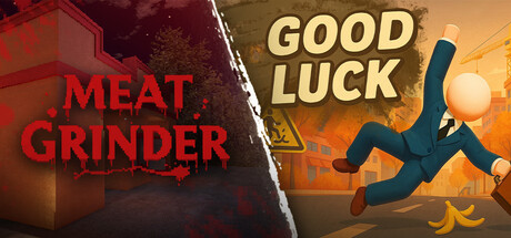 Meat Grinder x Good Luck