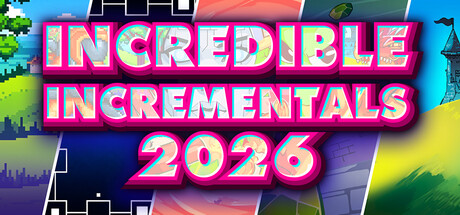 INCREDIBLE INCREMENTALS 2026