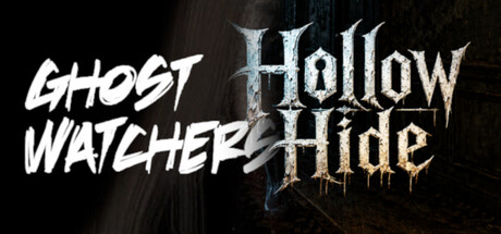 Ghost Watchers X Hollow Hide