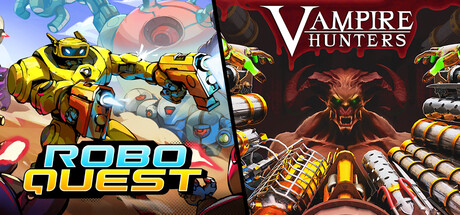 Vampire Hunters x Roboquest