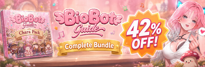 《BioBot Guide》- Complete Edition