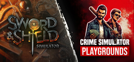 Sword 'n Shield x Crime Simulator: Playgrounds