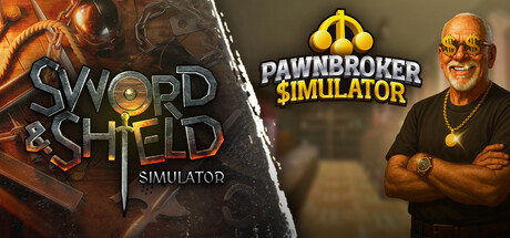 Sword 'n Shield x Pawnbroker SImulator