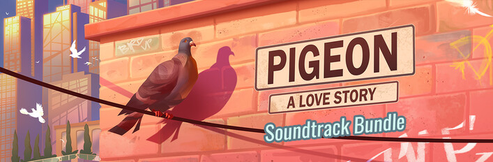 Pigeon: a Love Story - Soundtrack Bundle