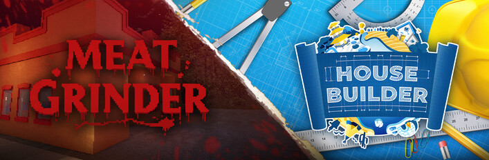 Meat Grinder x House Builder