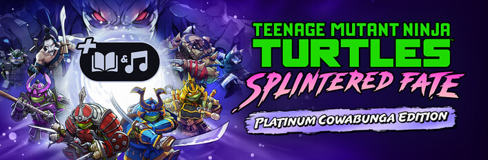 TMNT: Splintered Fate - Platinum Cowabunga Edition