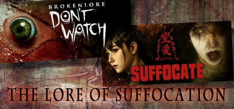The Lore of Suffocation