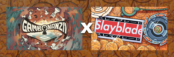 Gambonanza X Slayblade