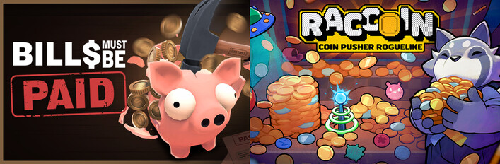 Bills Must Be Paid x RACCOIN: Coin Pusher Roguelike