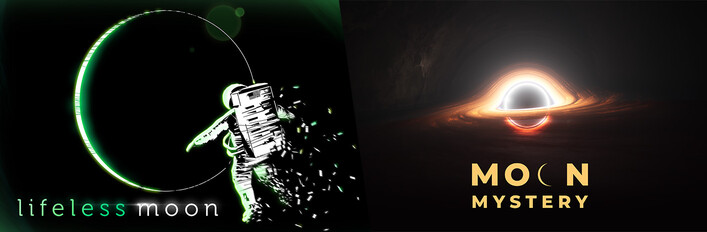 Moon Mystery + Lifeless Moon