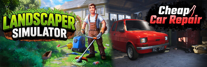 Landscaper Simulator and Cheap Car Repair
