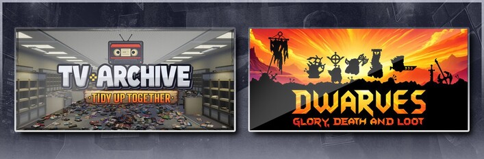 TV Archive: Tidy Up Together & Dwarves: Glory, Death and Loot