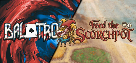 Feed the Scorchpot x Balatro