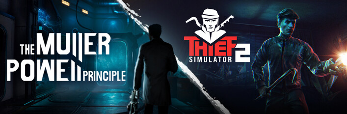 THE MULLER-POWELL PRINCIPLE x Thief Simulator 2