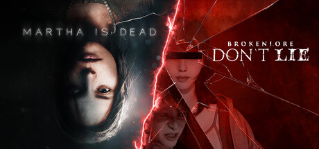 Martha Is Dead & BrokenLore: DON'T LIE Bundle