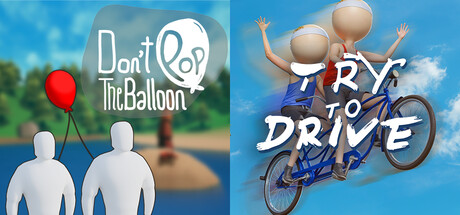 Don't Pop The Balloon + Try To Drive