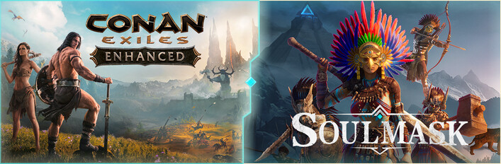 Soulmask + Conan Exiles Enhanced