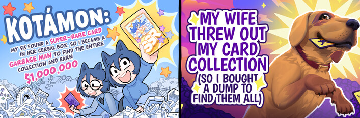My Wife Threw Out My Card Collection x KOTAMON: My Sis Found A Super-Rare Card In Her Cereal Box
