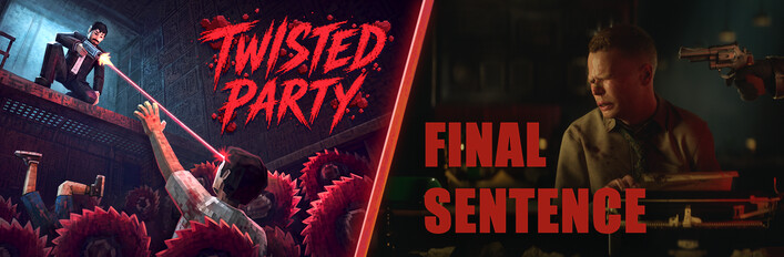 Final Sentence x Twisted Party