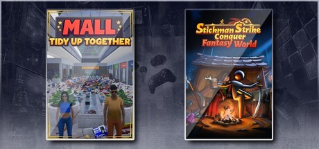 Mall: Tidy Up Together & Stickman Strikes: Conquer Fantasy World