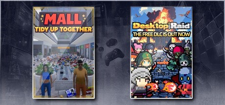 Mall: Tidy Up Together & Desktop Raid
