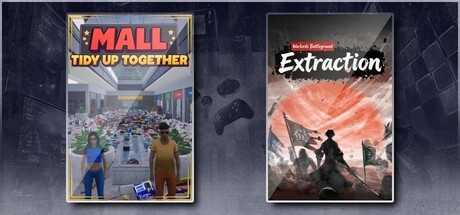 Mall: Tidy Up Together & Warlords Battleground: Extraction