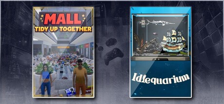 Mall: Tidy Up Together & Idlequarium