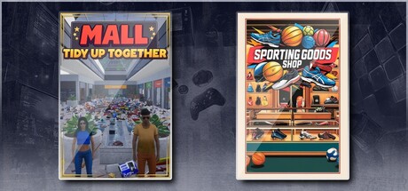 Mall: Tidy Up Together & Sporting Goods Shop