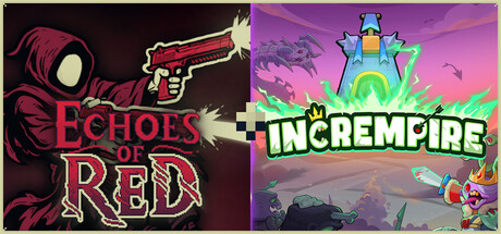 Echoes of Red + Incrempire