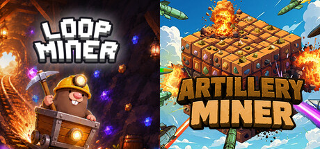 Loop Miner x Artillery Miner