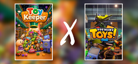 Toy Keeper X Too Many Toys!