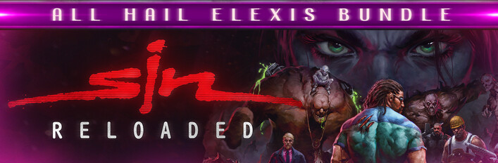 SiN Reloaded: All Hail Elexis Bundle