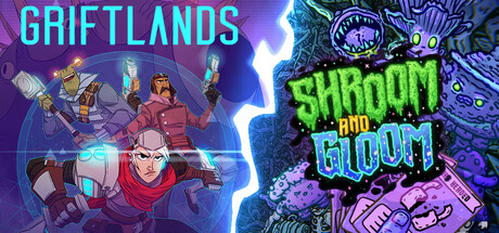 Shroom and Gloom x Griftlands