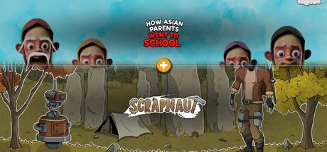 Scrapnaut Meet Asian Parents