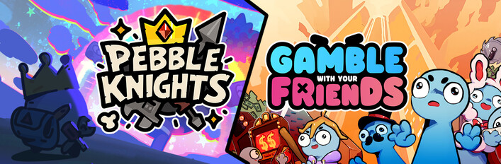 Pebble Knights X Gamble With Your Friends