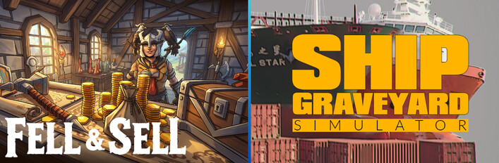 Fell & Sell and Ship Graveyard Simulator