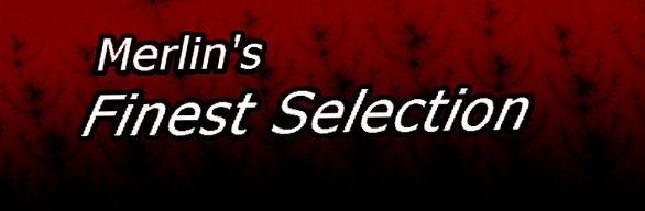 Merlin's Finest Selection