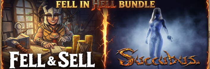 Fell & Sell and SUCCUBUS