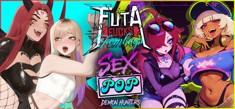 Sex-Pop x FUTA FUCKS FEMBOYS