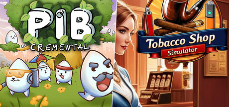 Pibcremental - Tobacco Shop Simulator