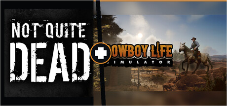 Not Quite Dead Cowboy