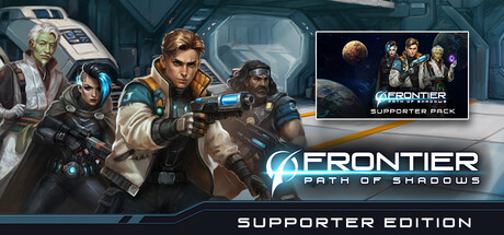 Frontier: Path of Shadows — Supporter Edition