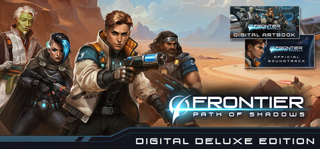 Frontier: Path of Shadows — Digital Deluxe Edition