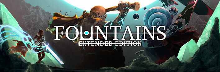 FOUNTAINS: Extended Edition