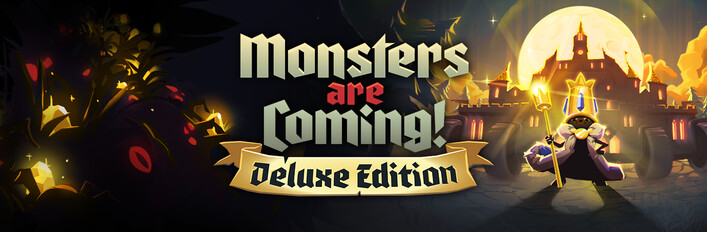 Monsters are Coming! Deluxe Edition