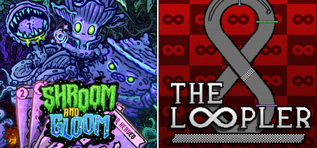 Shroom and Gloom x The Loopler