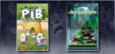 Pibcremental & Joyquarium
