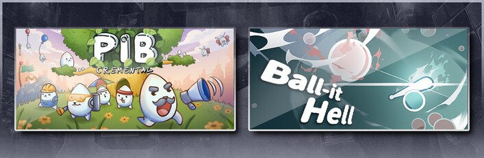Pibcremental & Ball-it Hell