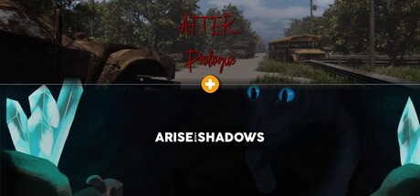 After... Prologue × Arise from Shadows